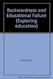 Backwardness and educational failure