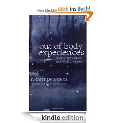 Out-of-Body Experiences: How to Have Them and What to Expect