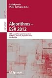 Algorithms-- ESA 2012 : 20th Annual European Symposium, Ljubljana, Slovenia, September 10-12, 2012. Proceedings