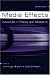 Media Effects: Advances in Theory and Research (Communication): Advances in Theory and Research (Communication): Advances in Theory and Research (Communication)
