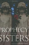 Prophecy of the Sisters