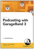 Review LYNDA.COM  / Podcasting with GarageBand 3 (PC/Mac)