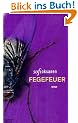 Fegefeuer: Roman
