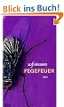 Fegefeuer: Roman