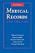 Medical Records and the Law