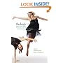 The Body Eclectic: Evolving Practices in Dance Training