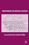 Understanding the Language Classroom