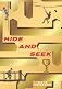Hide and Seek