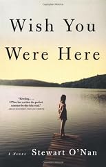 Wish You Were Here: A Novel