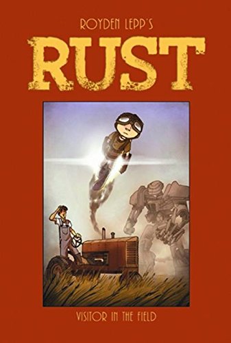 Rust Vol. 1: A Visitor in the Field