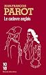 Le Cadavre anglais (Les enqu�tes de Nicolas Le Floch, n�7)