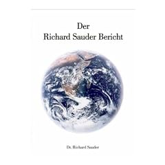 Der Richard Sauder Bericht