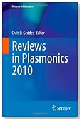 Reviews in Plasmonics 2010