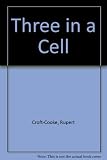 Three in a cell