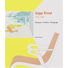 Jupp Ernst 1905 - 1987: Designer Grafiker P�dagoge