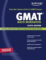 Kaplan GMAT Math Workbook: The staff of Kaplan Test Prep and Admissions
