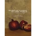 Medieval Cuisine of the Islamic World: A Concise History with 174 Recipes (California Studies in Food and Culture) by Lilia Zaouali, Charles Perry, and M. B. DeBevoise