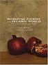 Medieval Cuisine of the Islamic World: A Concise History with 174 Recipes (California Studies in Food and Culture)