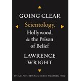 Going Clear: Scientology, Hollywood, and the Prison of Belief