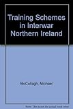 Training schemes in inter-war Northern Ireland