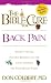 The Bible Cure For Back Pain: Ancient truths, natural remedies and the latest findings for your health today (New Bible Cure (Siloam))