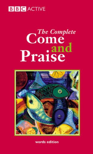 Childrens Toyshop  Books : Complete "Come and Praise" (Come & Praise)