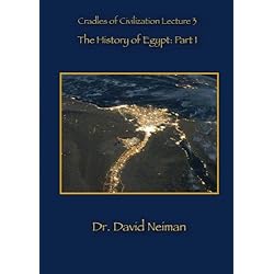 The History of Egypt: Part I