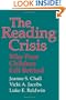 The Reading Crisis: Why Poor Children Fall Behind