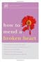How to Mend a Broken Heart (Help Yourself)
