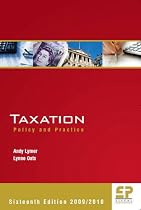 Taxation: Policy and Practice (2009/10 - 16th edition)