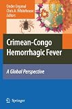 Crimean-Congo Hemorrhagic Fever: A Global Perspective