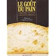 Le Gout du Pain