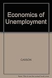 Economics of unemployment : an historical perspective