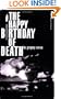 The Happy Birthday of Death