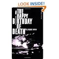 The Happy Birthday of Death