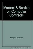 Morgan and Burden on computer contracts