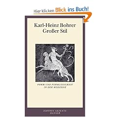 Gro�er Stil: Form und Formlosigkeit in der Moderne