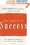 The Source of Success: Five Enduring Principles at the Heart of Real Leadership (J-B US non-Franchise Leadership)