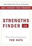 Strengths Finder 2.0: A New & Upgraded Edition of the Online Test from Gallup's Now, Discover Your Strengths