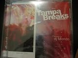 Tampa Breaks Volume 5: Mixed By DJ Mondo