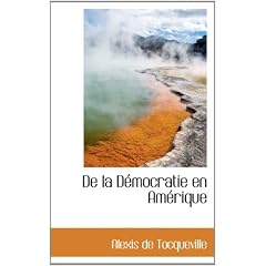 De La Democratie En Amerique
