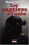 Les captives de l'aube