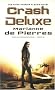 Crash Deluxe (Parrish Plessis Novels)