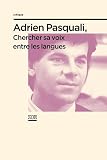 Chercher sa voix