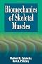 Biomechanics of Skeletal Muscles