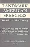 Landmark American Speeches: The 19th Century