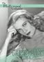 Hollywood Collection: Grace Kelly: The American Princess
