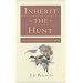 Inherit the Hunt: A Journey into the Heart of American Hunting