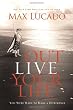 Image of Outlive Your Life: You Were Made to Make A Difference