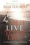 Outlive Your Life